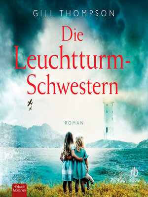 cover image of Die Leuchtturm-Schwestern